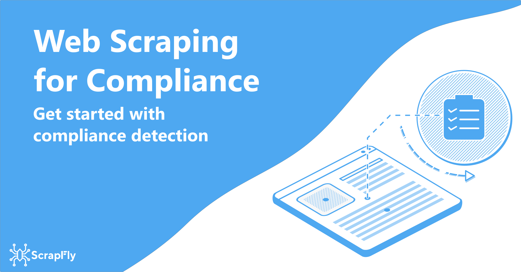 Compliance & Regulatory Web Scraping API | Scrapfly