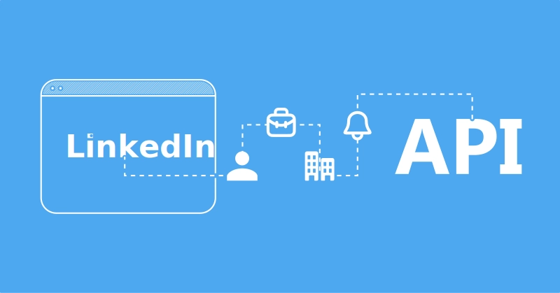 Guide to LinkedIn API and Alternatives