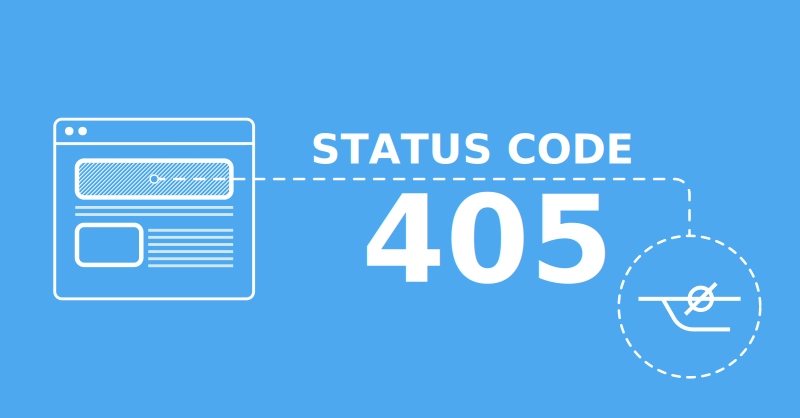 What is HTTP 405 Error?  (Method Not Allowed)